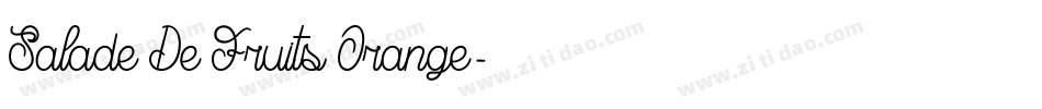 Salade De Fruits Orange字体转换